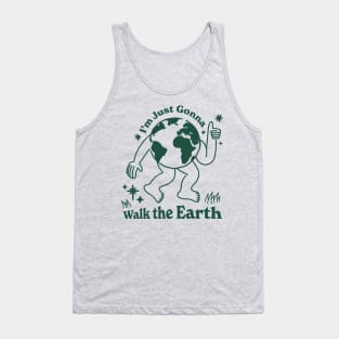 Walk the Earth Tank Top